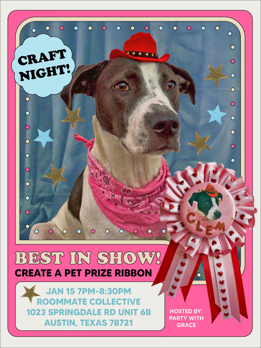 Best in Show Prize Ribbon Craft Night